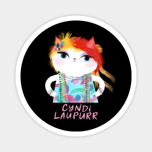 Cyndi Laupurr Magnet